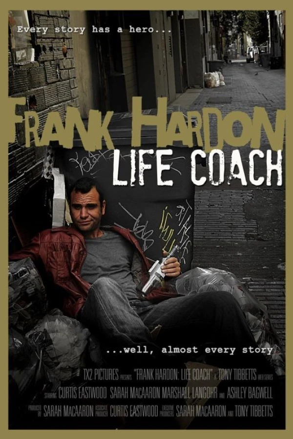 Frank Hardon: Life Coach Juliste