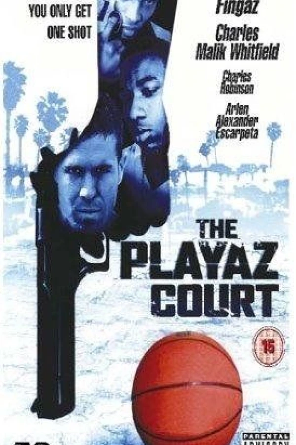 The Playaz Court Juliste