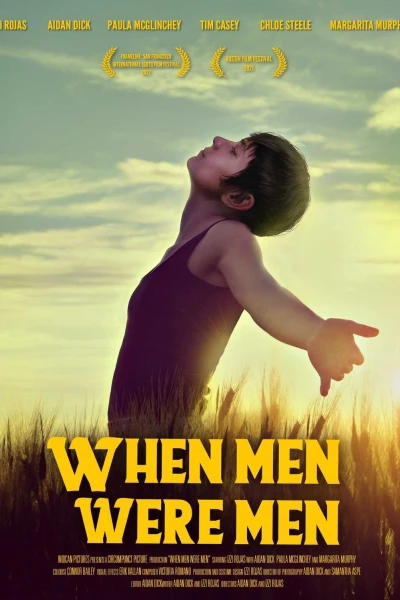 When Men Were Men