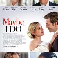 Maybe I Do
