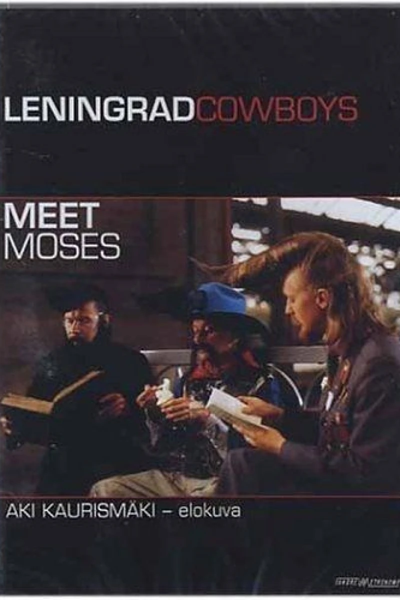 Leningrad Cowboys Meet Moses Juliste