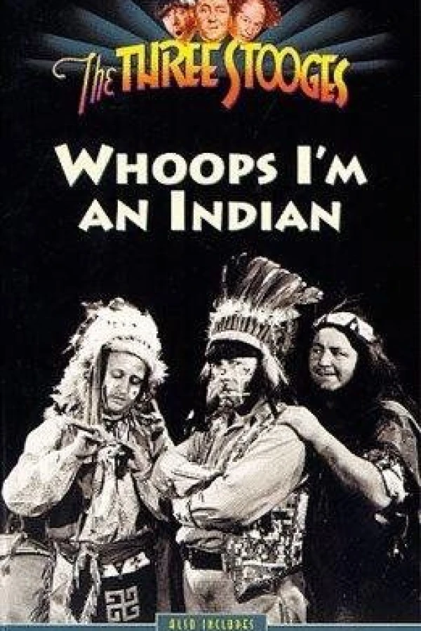 Whoops, I'm an Indian! Juliste