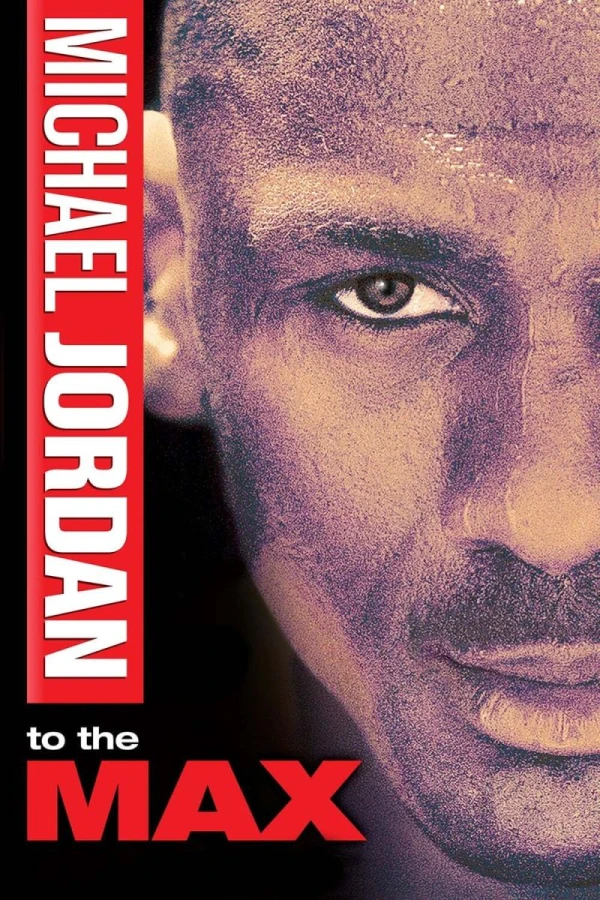 Michael Jordan to the Max Juliste