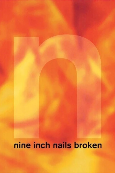 Nine Inch Nails: Broken