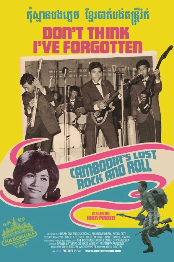 Don't Think I've Forgotten: Cambodia's Lost Rock Roll Juliste