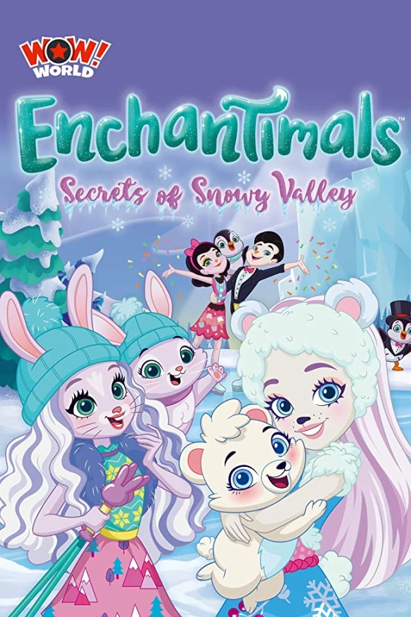 Enchantimals: Secrets of Snowy Valley Juliste