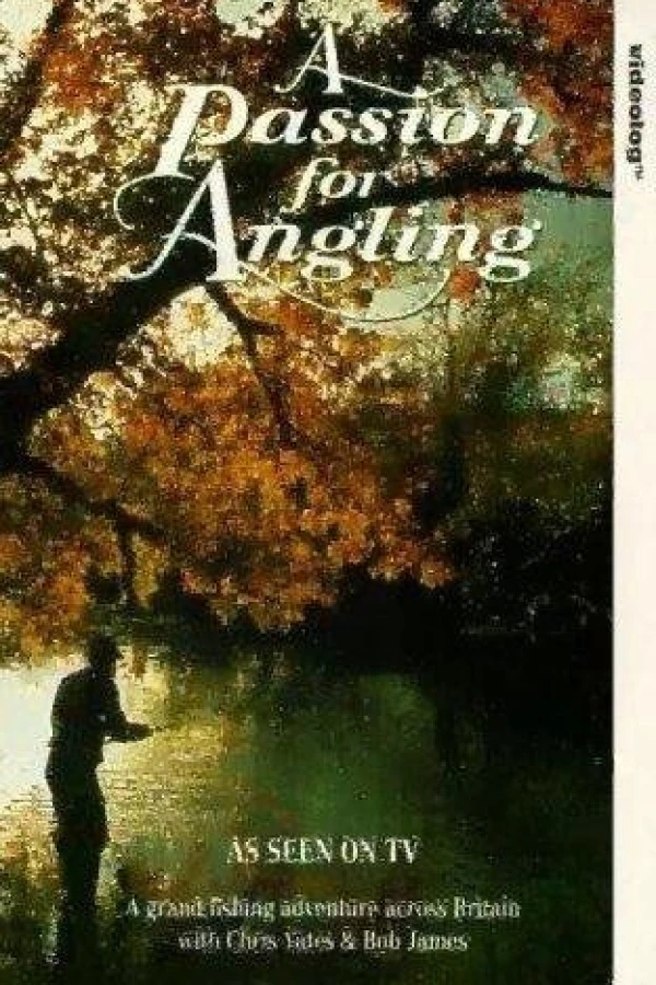 A Passion for Angling Juliste
