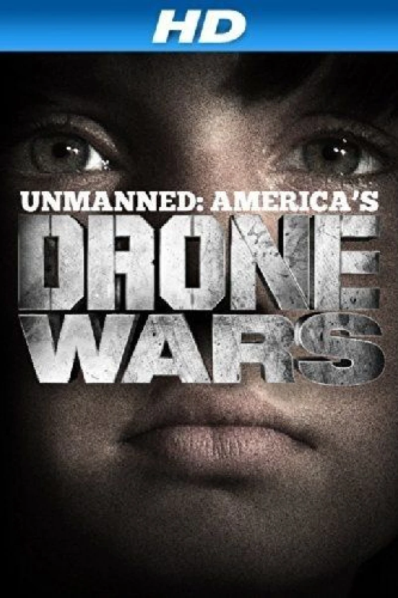 Unmanned: America's Drone Wars Juliste