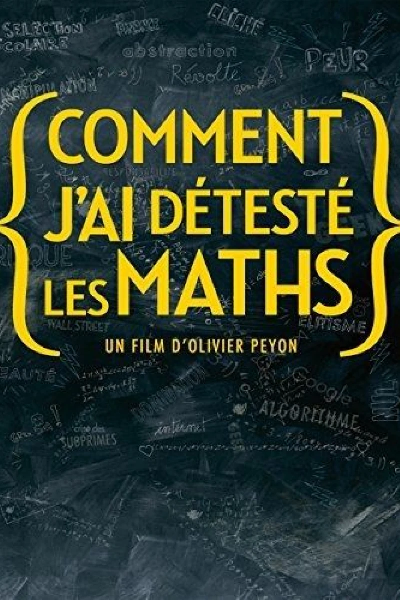 Comment j'ai détesté les maths Juliste