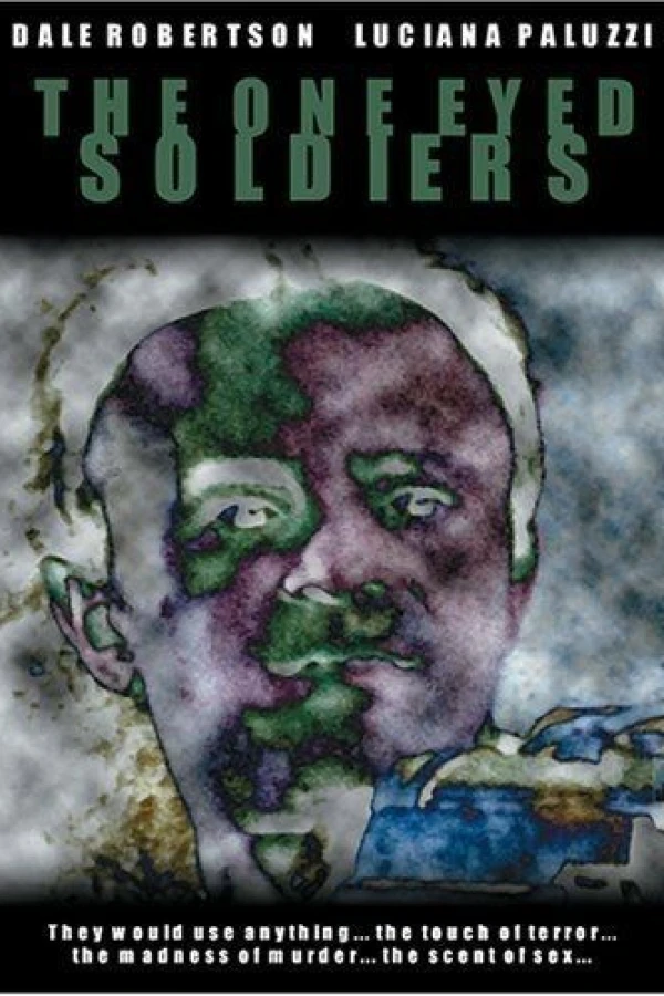 The One Eyed Soldiers Juliste