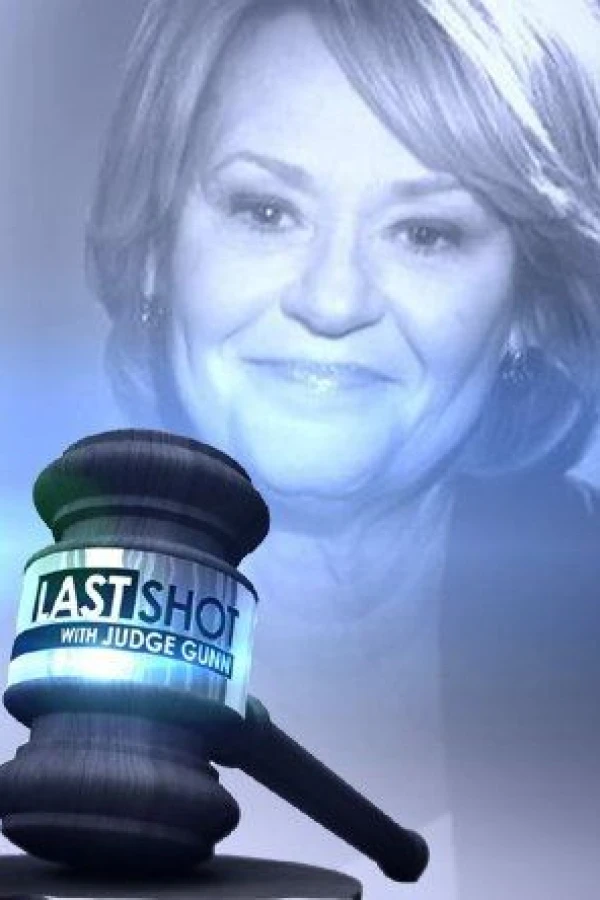 Last Shot with Judge Gunn Juliste