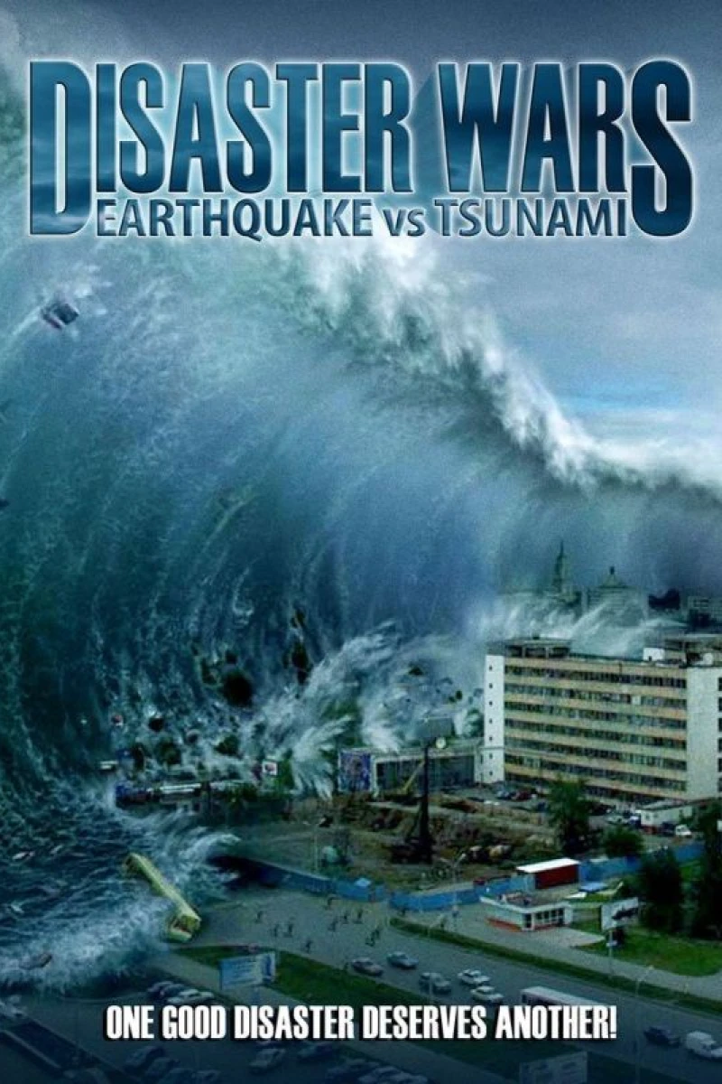 Disaster Wars: Earthquake vs. Tsunami Juliste