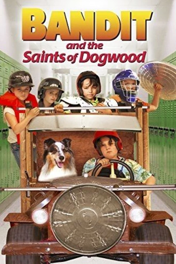 Bandit and the Saints of Dogwood Juliste