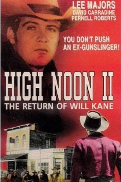 High Noon, Part II: The Return of Will Kane
