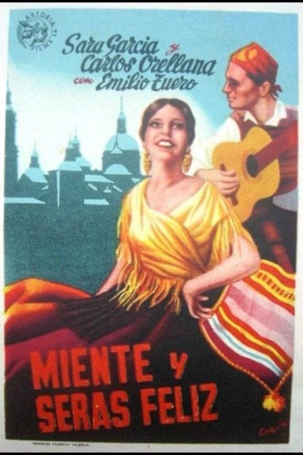 Miente y serás feliz Juliste