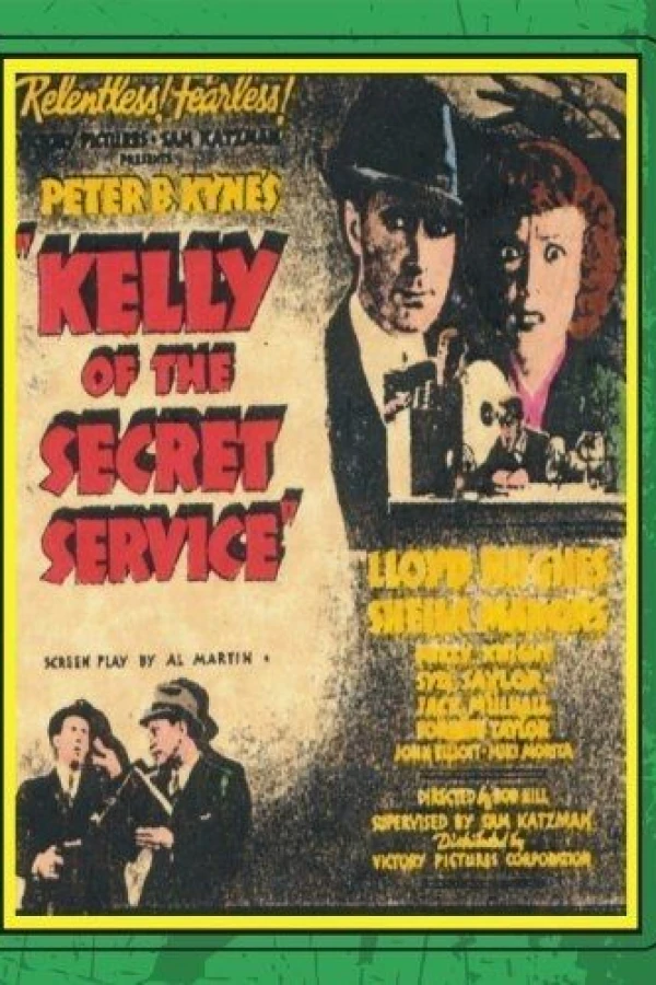 Kelly of the Secret Service Juliste