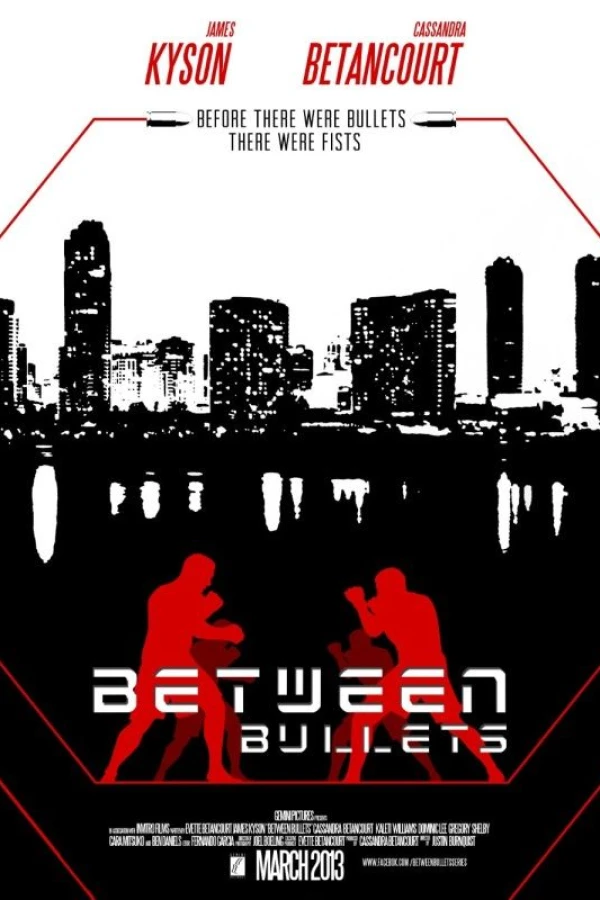 Between Bullets Juliste