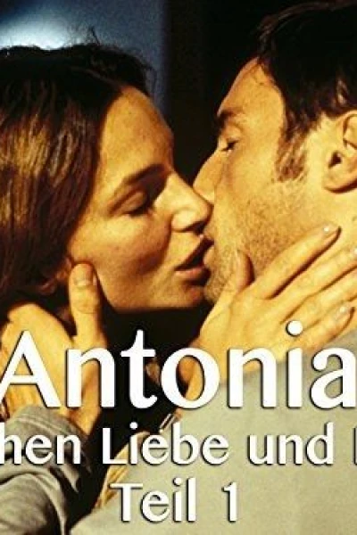 Antonia - Zwischen Liebe und Macht