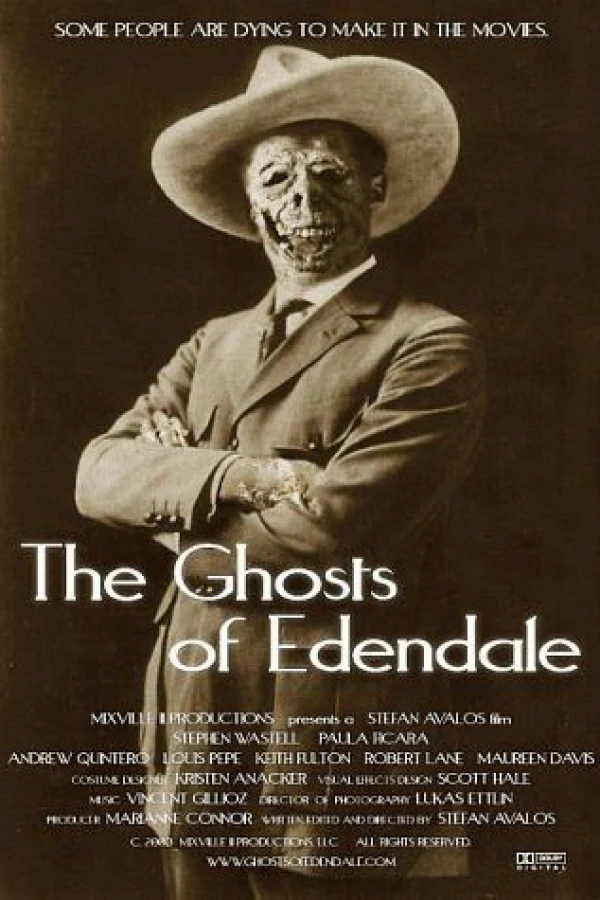 The Ghosts of Edendale Juliste