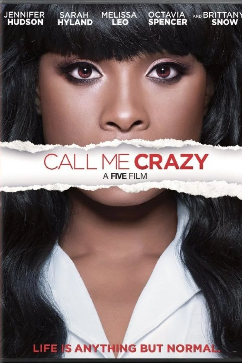 Call Me Crazy: A Five Film Juliste