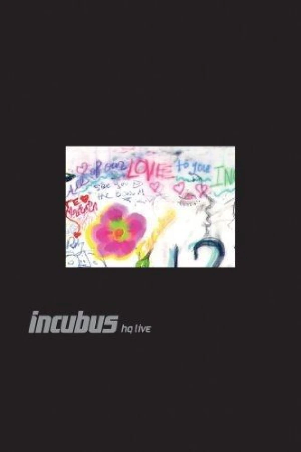 Incubus HQ Live Juliste