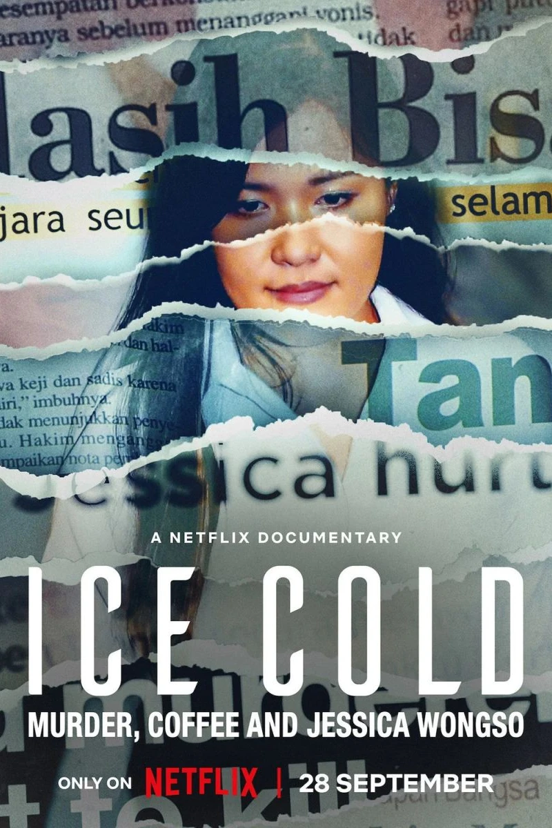Ice Cold: Murder, Coffee and Jessica Wongso Juliste