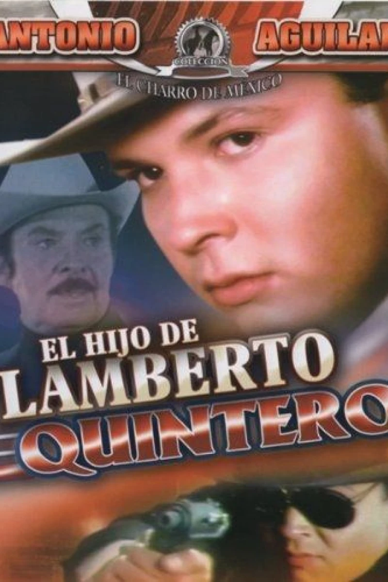 El hijo de Lamberto Quintero Juliste