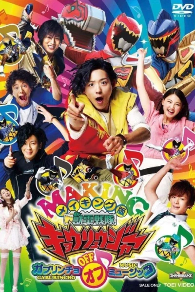 Zyuden Sentai Kyoryuger: Gaburincho of Music
