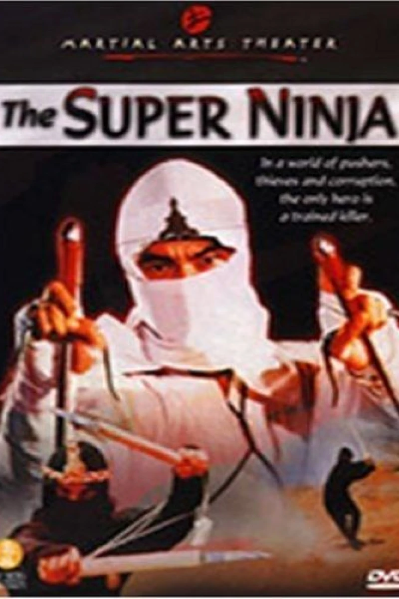 The Super Ninja Juliste