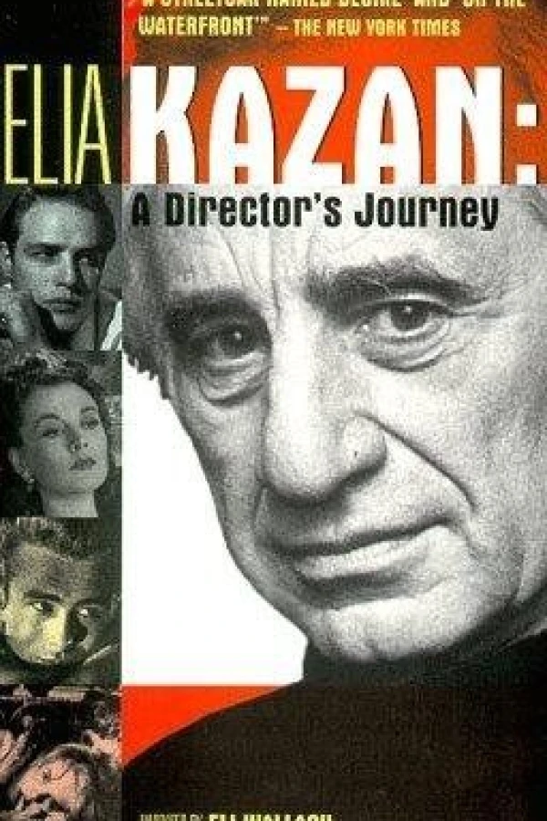 Elia Kazan: A Director's Journey Juliste