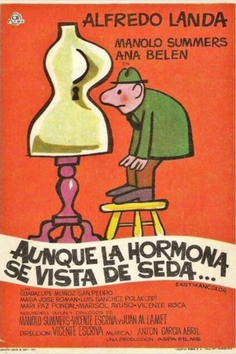 Aunque la hormona se vista de seda... Juliste