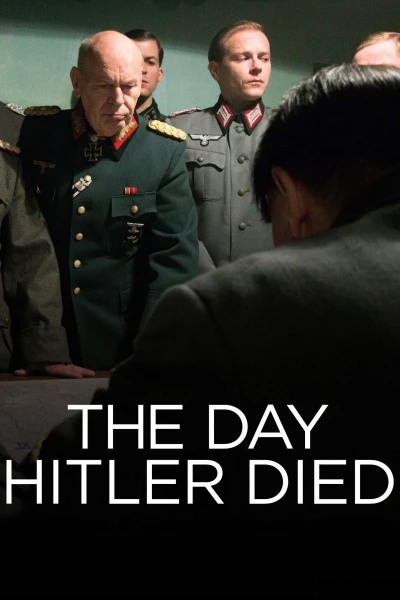 The Day Hitler Died