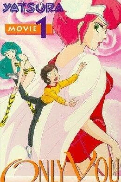 Urusei Yatsura: Only You