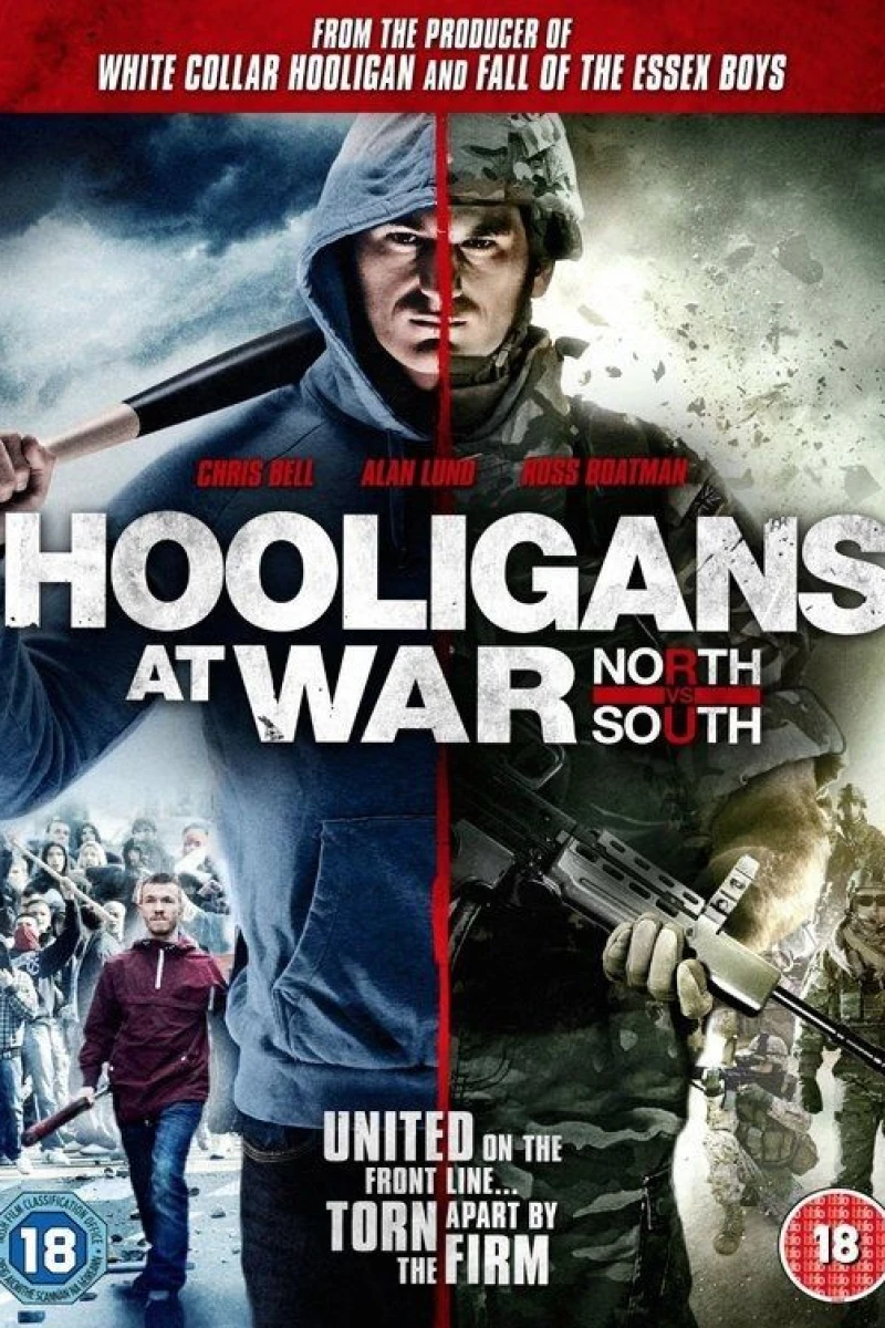 Hooligans at War: North vs. South Juliste