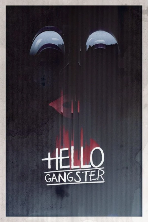 Hello Gangster Juliste