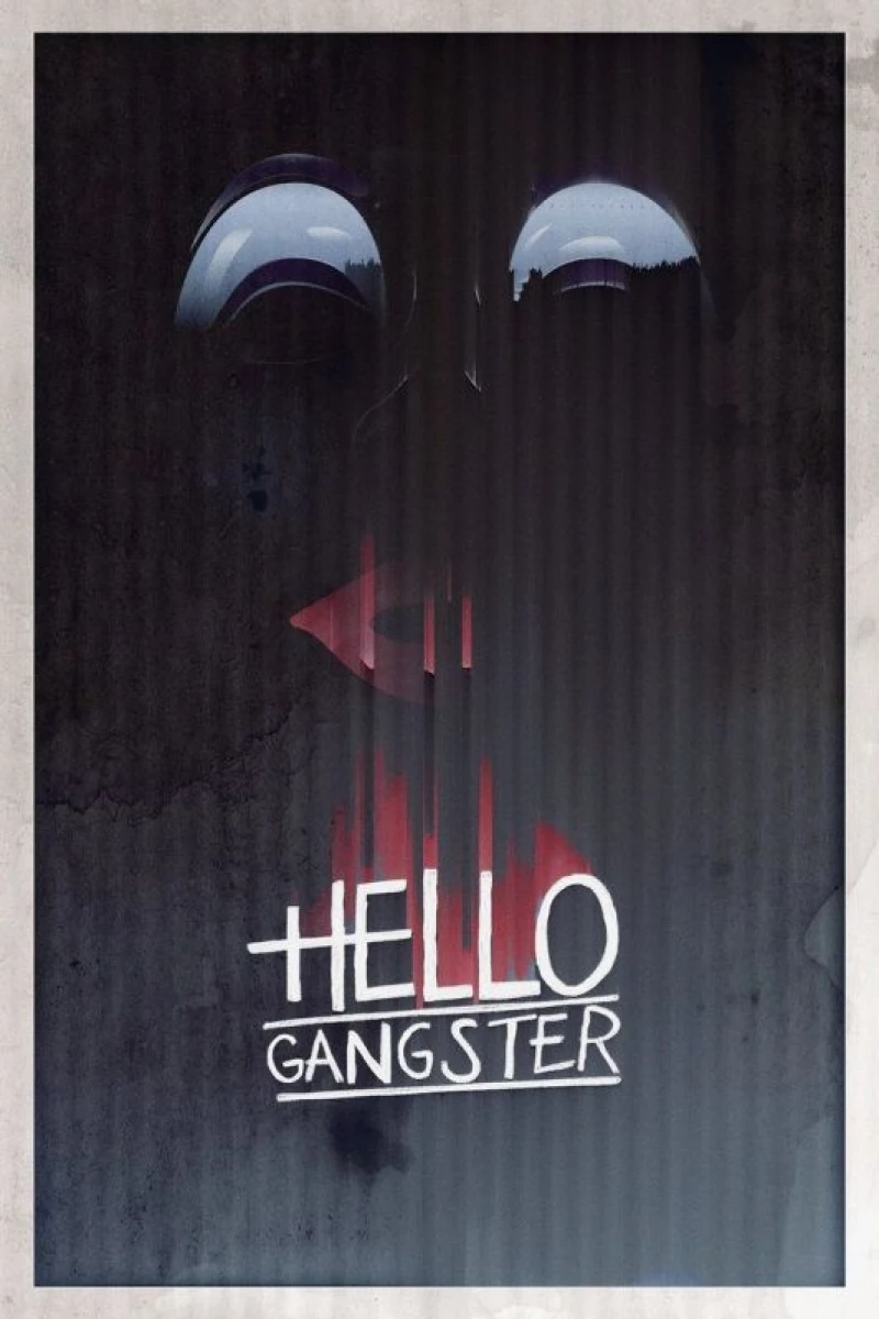 Hello Gangster Juliste