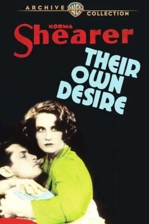 Their Own Desire Juliste