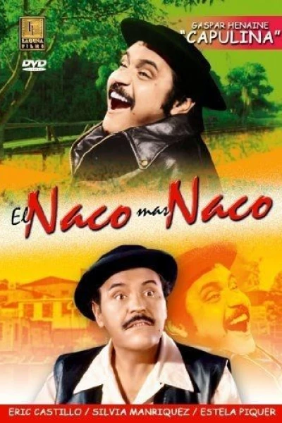 El naco mas naco