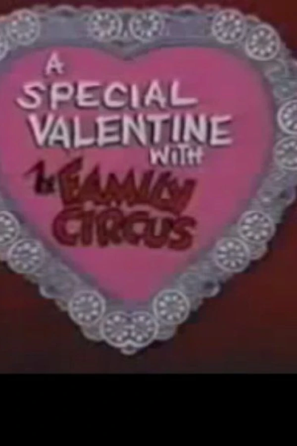 A Special Valentine with the Family Circus Juliste