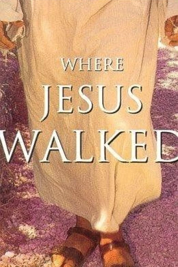 Where Jesus Walked Juliste