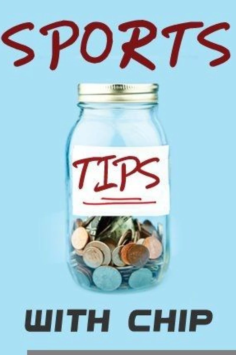 Sports Tips with Chip Juliste