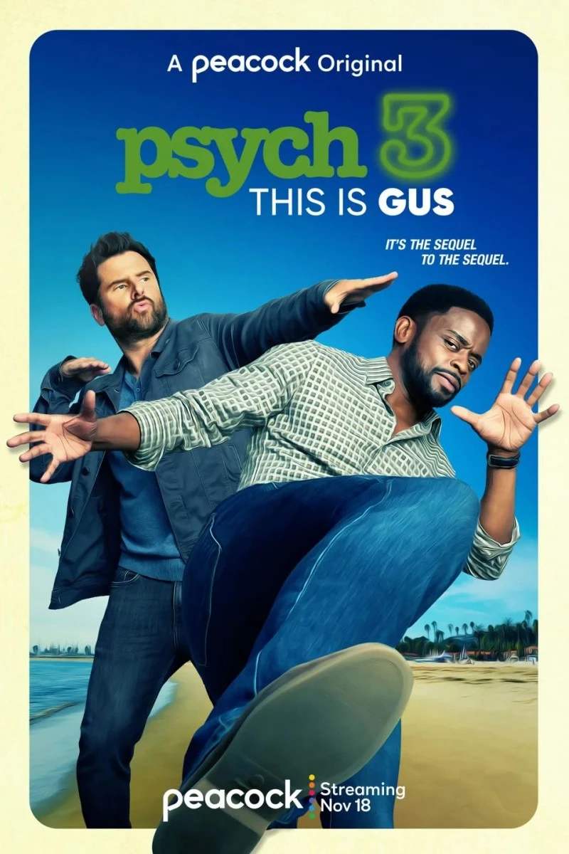 Psych 3: This Is Gus Juliste