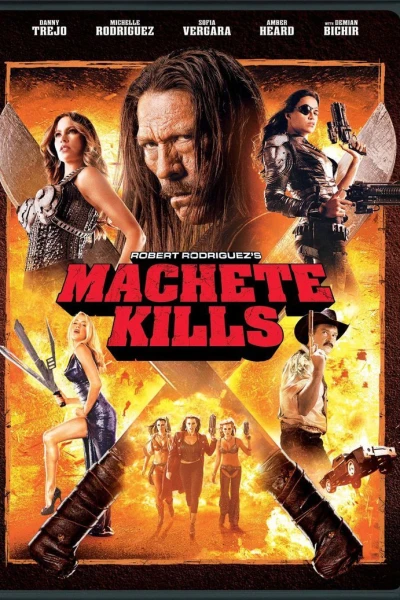 Machete Kills