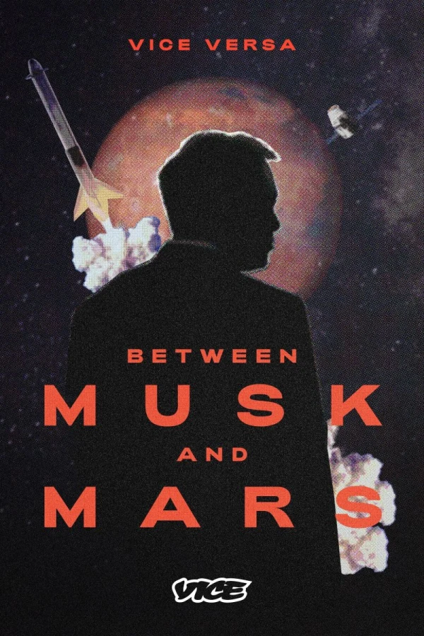 Between Musk and Mars Juliste