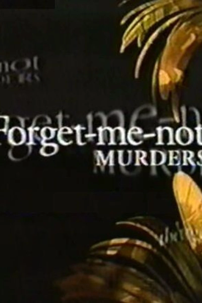 The Forget-Me-Not Murders Juliste