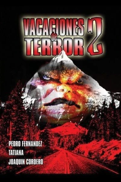 Vacations of Terror 2