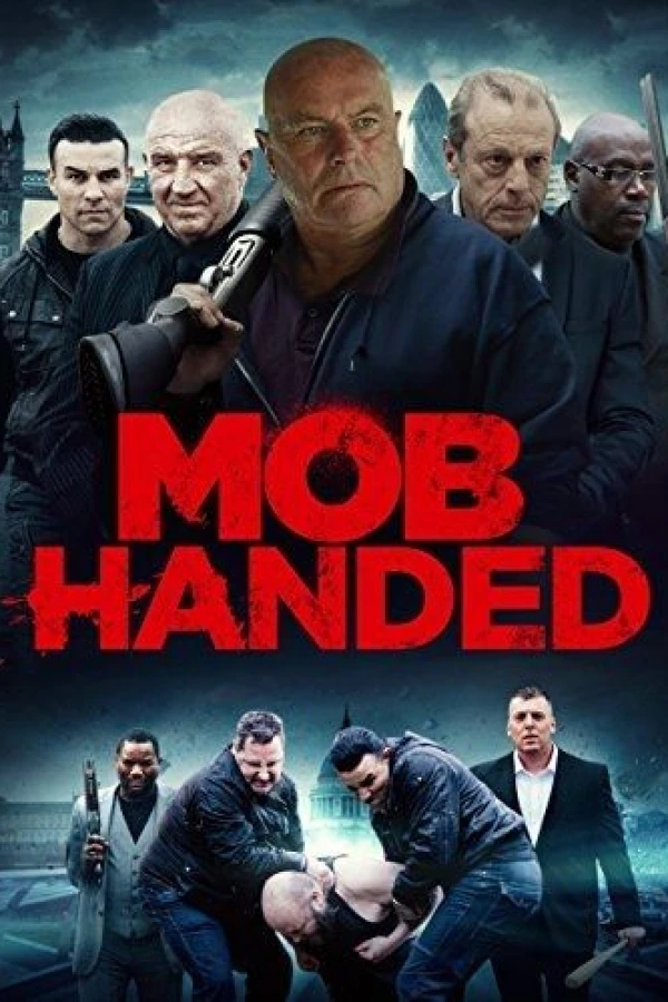 Mob Handed Juliste