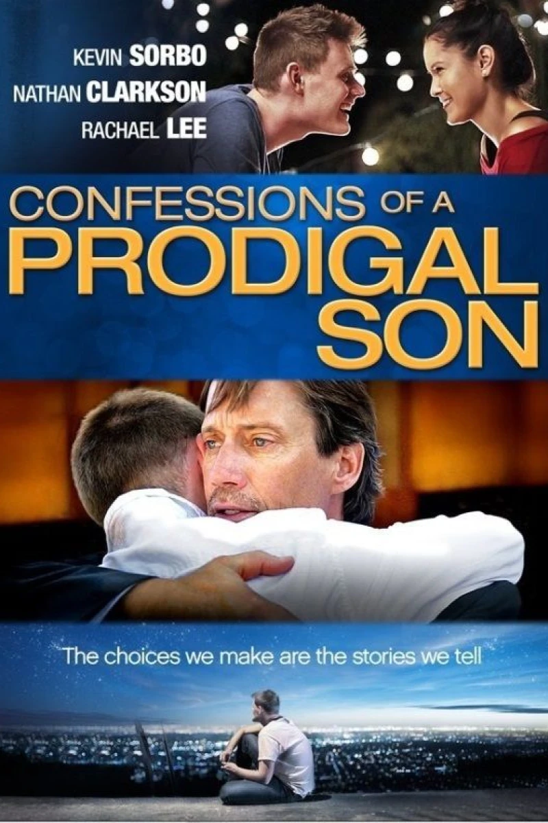 Confessions of a Prodigal Son Juliste