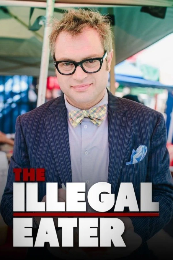 The Illegal Eater Juliste