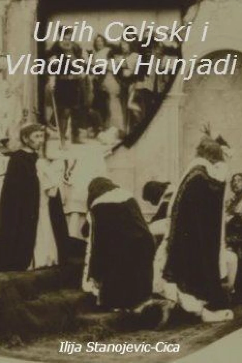Ulrih Celjski i Vladislav Hunjadi Juliste
